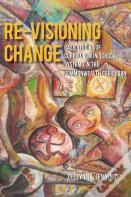 Re-Visioning Change