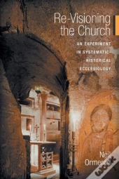 Re-Visioning The Church