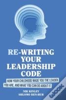 Re-Writing Your Leadership Code