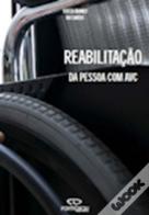 Reabilitação da Pessoa com AVC