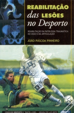 Capa do artigo Reabilitação das Lesões no Desporto