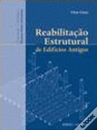 Reabilitação Estrutural de Edifícios Antigos