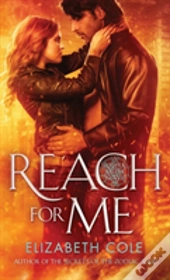 Reach For Me