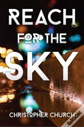 Reach For The Sky