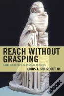 Reach Without Grasping
