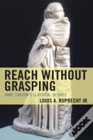 Reach Without Grasping