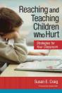 Reaching And Teaching Children Who Hurt - Preview