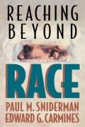 Reaching Beyond Race