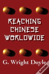 Reaching Chinese Worldwide