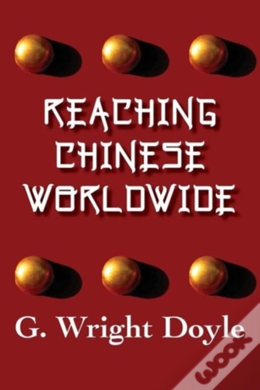Reaching Chinese Worldwide