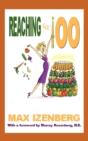 Reaching For 100 - Preview