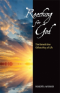 Reaching For God - Preview