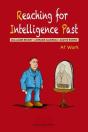Reaching For Intelligence Past - Preview