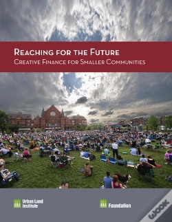 Capa do artigo Reaching For The Future: Creative Finance For Smaller Communities
