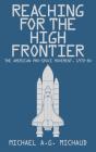 Reaching For The High Frontier - Preview