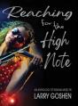Reaching For The High Note - Preview