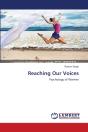 Reaching Our Voices - Preview