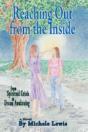 Reaching Out From The Inside - Preview