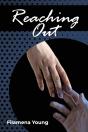 Reaching Out - Preview