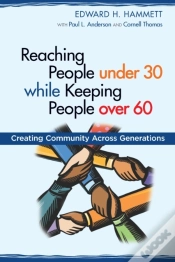 Capa do artigo Reaching People Under 30 While Keeping People Over 60