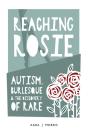 Reaching Rosie - Preview