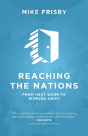 Reaching The Nations - Preview