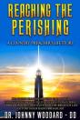 Reaching The Perishing - Preview