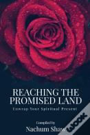 Reaching The Promised Land
