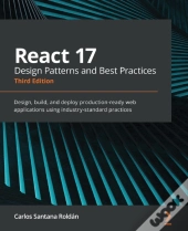 React 17 Design Patterns And Best Practices