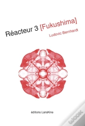 Capa do artigo Réacteur 3 : Fukushima