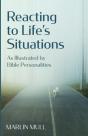 Reacting To Life'S Situations - Preview