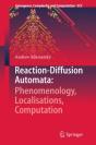 Reaction-Diffusion Automata: Phenomenology, Localisations, Computation - Preview
