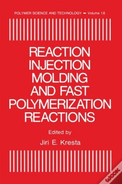 Capa do artigo Reaction Injection Molding And Fast Polymerization Reactions