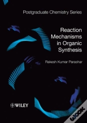 Capa do artigo Reaction Mechanisms In Organic Synthesis