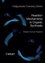 Reaction Mechanisms In Organic Synthesis - Preview