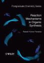 Reaction Mechanisms In Organic Synthesis - Preview