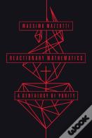 Reactionary Mathematics