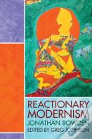Reactionary Modernism