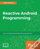 Reactive Android Programming