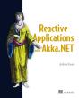 Reactive Applications With Akka.Net - Preview