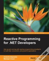 Reactive Programming For .Net Developers