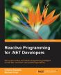 Reactive Programming For .Net Developers - Preview
