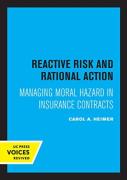 Reactive Risk And Rational Action