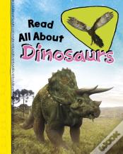 Read All About Dinosaurs