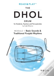 Capa do artigo Read And Play The Dhol Drum Module 1: Basic Sounds & Traditional Punjabi Rhythms