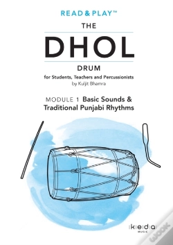 Capa do artigo Read And Play The Dhol Drum Module 1: Basic Sounds & Traditional Punjabi Rhythms