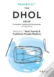 Read And Play The Dhol Drum Module 1