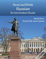 Read And Think Russian An Intermediate Reader Book Two