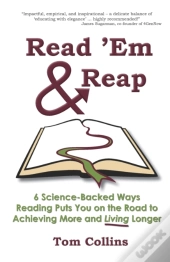 Read 'Em   Reap: 6 Science-Backed Ways R