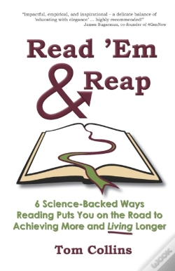 Capa do artigo Read 'Em   Reap: 6 Science-Backed Ways R
